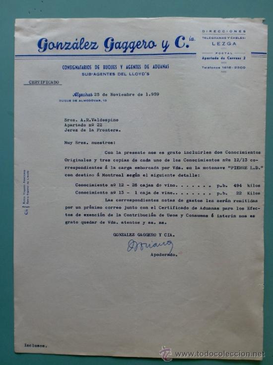 Gesch&auml;ftsbriefe: CARTA COMERCIAL. GONZALEZ GAGGERA Y CIA. CONSIGNATRIOS DE BUQUES, AGENTES DE ADUANAS. ALGECIRAS 1956