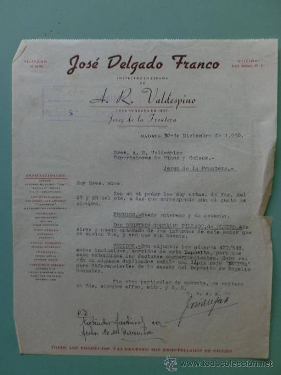 Commercial Letters: CARTA COMERCIAL. MADRID. DICIEMBRE1950. JOSE DELGADO FRANCO, IMSPECTOR EN ESPA&Ntilde;A DE A. R. VALDESPINO