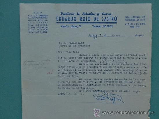 Gesch&auml;ftsbriefe: CARTA COMERCIAL.1964. MADRID. EDUARDO ROJO DE CASTRO. DESTILERIA. PARA, SR. A. R. VALDESPINO.