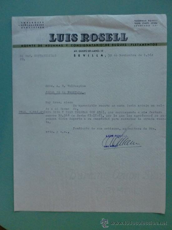 Lettres commerciales: CARTA COMERCIAL. SEVILLA. 1964. LUIS ROSELL. AGENTE DE ADUANAS. A. R. VALDESPINO.