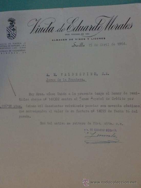 Cartas comerciales: CARTA COMERCIAL. SEVILLA. 1964. VIUDA DE EDUARDO MORALES. VINOS Y LICORES.  SRES. A. .R. VALDESPINO.