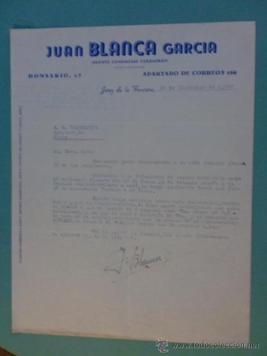 Commercial Letters: CARTA COMERCIAL. JEREZ. 1958. JUAN BLANCA GARCIA. AGENTE COMERCIL COLEGIADO. SRES. A. R. VALDESPINO.