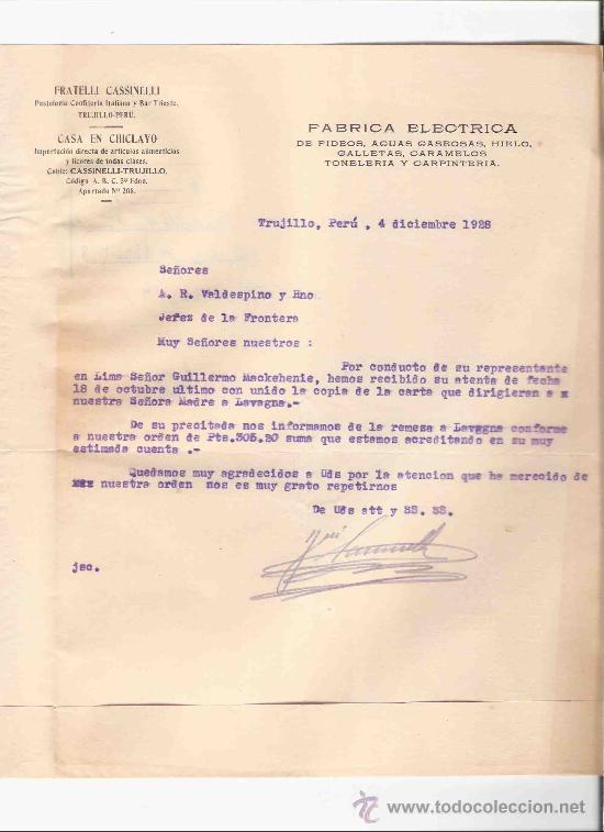 Gesch&auml;ftsbriefe: PERU. TRUJILLO. CARTA COMERCIAL. FABRICA ELECTRICA. FRATELLI CASINELLI. VALDESPINO. JEREZ. DIC.1928