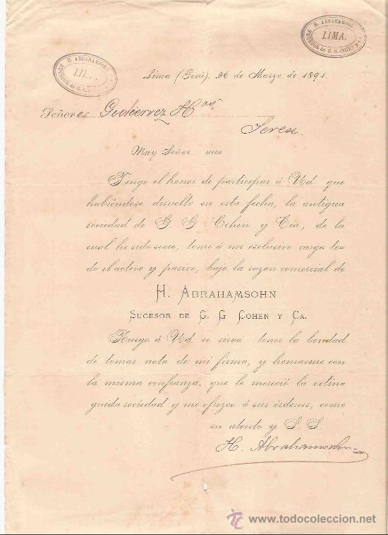 Gesch&auml;ftsbriefe: PERU. LIMA. CARTA COMERCIAL. H. ABRAHAMSOHN. GUTIERREZ HNOS. JEREZ. MARZO 1891.