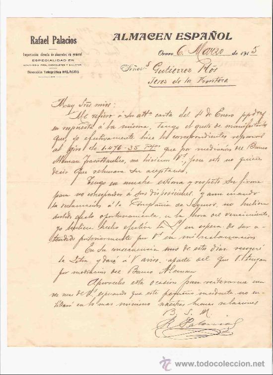 Lettres commerciales: BOLIVIA. ORURO. CARTA COMERCIAL. GUTIERREZ HNOS. JEREZ.ALMACEN ESPA&Ntilde;OL. RAFAEL PALACIOS. MARZO 1915.