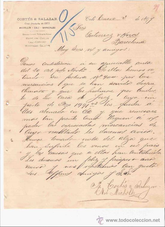 Lettres commerciales: COLOMBIA. CALI. CARTA COMERCIAL. GUTIERREZ HNOS. BARCELONA. CORTES & SALAZAR. ENERO 1897.