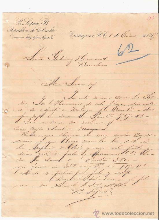 Gesch&auml;ftsbriefe: COLOMBIA. CARTAGENA. CARTA COMERCIAL. GUTIERREZ HNOS. BARCELONA. B. LOPEZ B. ENERO 1897.