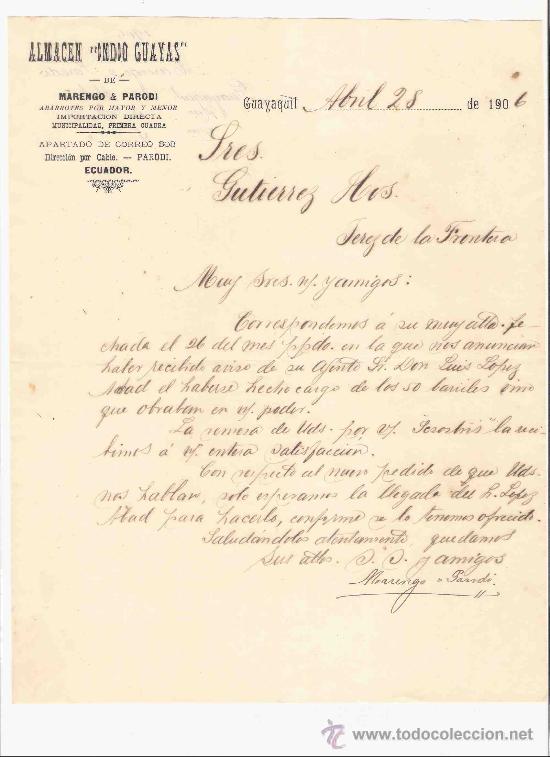 Lettres commerciales: ECUADOR. GUAYAQUIL. CARTA COMERCIAL. GUTIERREZ HNO. JEREZ. ALMACEN INDIO GUAYAS. ABRIL 1906.