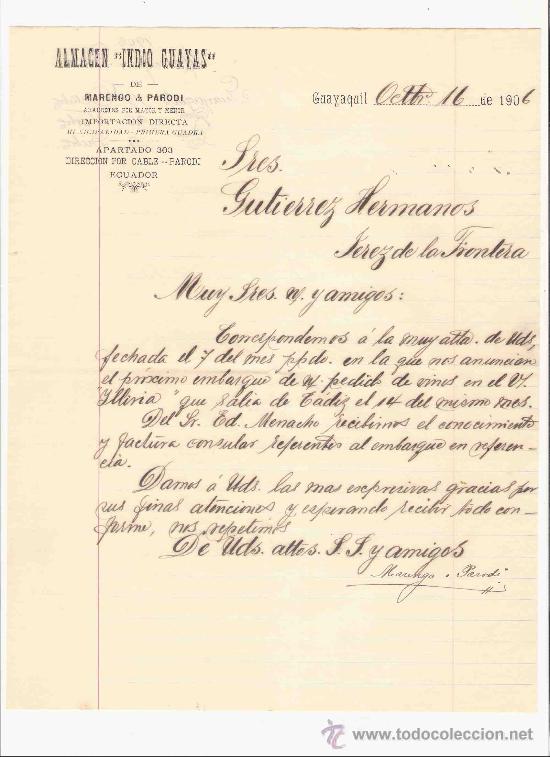 Lettres commerciales: ECUADOR. GUAYAQUIL. CARTA COMERCIAL. GUTIERREZ HNO. JEREZ. ALMACEN INDIO GUAYAS. OCTUBRE 1906.