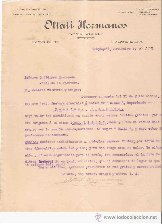Lettres commerciales: ECUADOR. GUAYAQUIL. CARTA COMERCIAL. GUTIERREZ HNO. JEREZ. OTTATAI HNOS. IMPORTADORES. SEP. 1914.