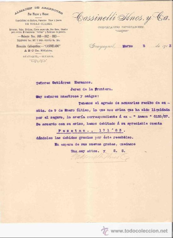 Gesch&auml;ftsbriefe: ECUADOR. GUAYAQUIL. CARTA COMERCIAL. CASINELLI HNOS. ALMACEN DE ABARROTES. COMERCIANTES. MARZO 1913.