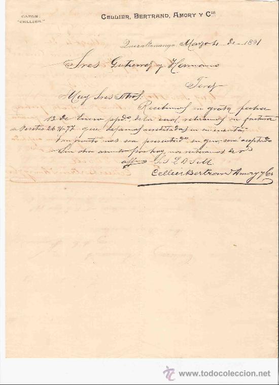 Gesch&auml;ftsbriefe: GUATEMALA. QUEZALTENANGO. CARTA COMERCIAL. CELLIER BERTRAND AMORY & CIA. MARZO 1891.