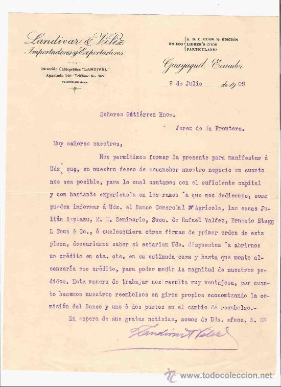 Lettere commerciali: ECUADOR. GUAYAQUIL. CARTA. LANDIVAR & VELEZ. IMPORTADORES Y EXPORTADORES. 1909.