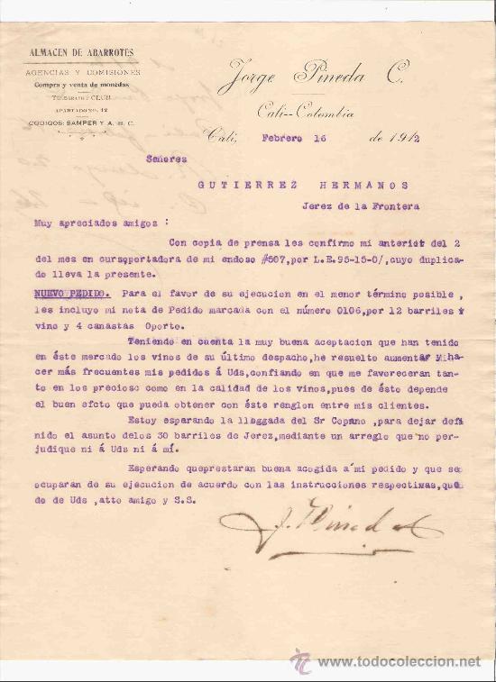 Cartas comerciales: COLOMBIA. CALI. CARTA. JORGE PINEDA C. ALMACEN ABARROTES. COMPRA VENTE MONEDAS. 1912.