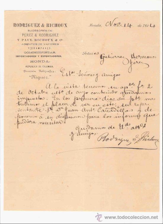 Cartas comerciales: COLOMBIA. HONDA. CARTA. RODRIGUEZ & RICHOUX. AGENTES DE VAPORES Y CHAMPANES. IMPORTADORES. 1894.