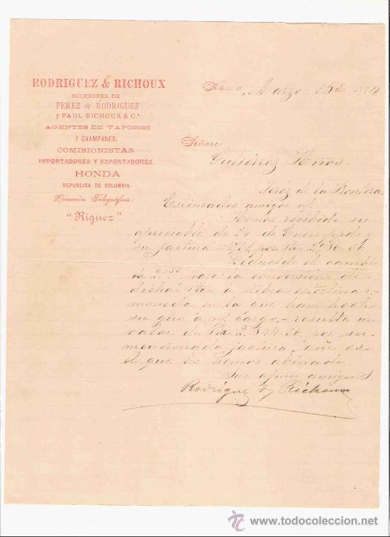Gesch&auml;ftsbriefe: COLOMBIA. HONDA. CARTA. RODRIGUEZ & RICHOUX. AGENTES DE VAPORES Y CHAMPANES. IMPORTADORES. 1894.