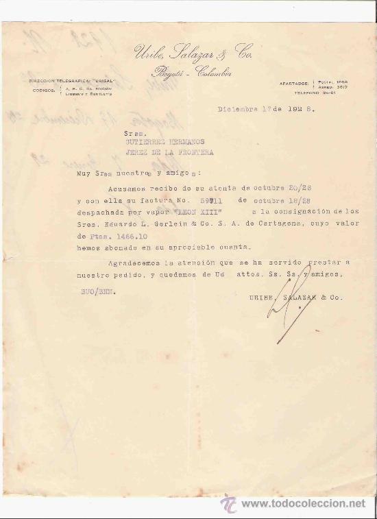 Gesch&auml;ftsbriefe: COLOMBIA. BOGOTA. CARTA. URIBE, SALAZAR & CO. 1928.