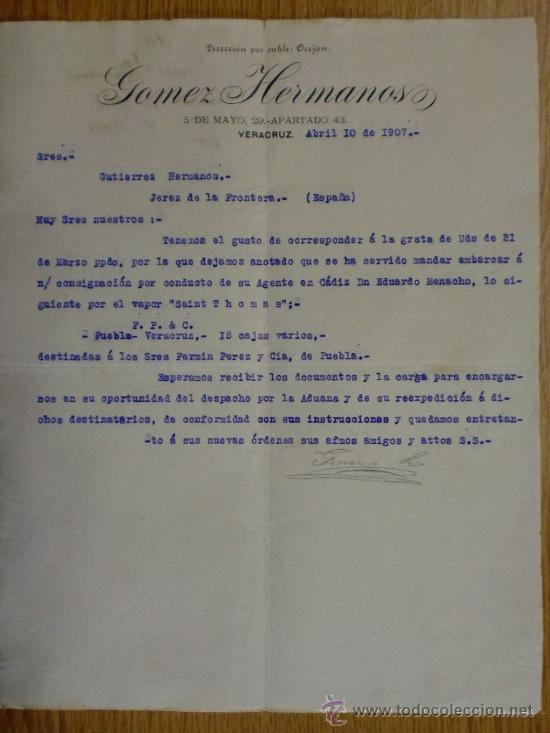 Cartas comerciales: CARTA COMERCIAL. VERACRUZ (MEXICO). ABRIL 1907. GOMEZ HERMANOS.