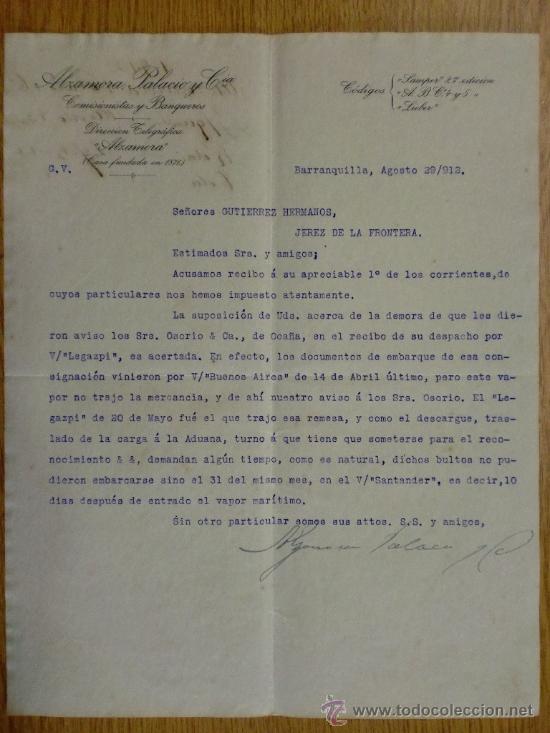 Cartas comerciales: CARTA COMERCIAL. BARRANQUILLA (COLOMBIA). AGO 1912. ALZAMORA PALACIO Y CIA. COMISIONISTAS, BANQUEROS
