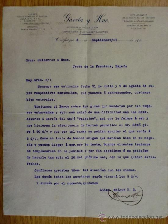 Lettere commerciali: CARTA COMERCIAL. CIENFUEGOS (CUBA). SEPTIEMBRE 1907. GARCIA Y HNO. COMISIONES Y REPRESENTACIONES.