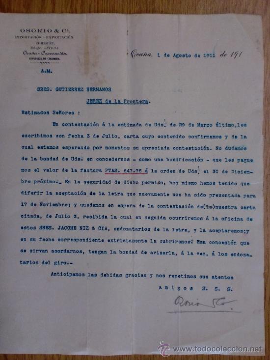 Lettere commerciali: CARTA COMERCIAL. OCA&Ntilde;A (COLOMBIA). AGOSTO 1911. OSORIO & CIA. IMPORTACION EXPORTACION.