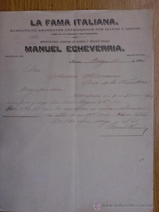 Cartas comerciais: CARTA COMERCIAL.MEXICO (MEXICO). MAYO1905. LA FAMA ITALIANA. MANUEL ECHEVERRIA. ALMACEN DE ABARROTES