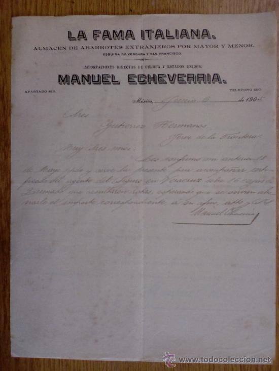 Cartas comerciais: CARTA COMERCIAL.MEXICO (MEXICO). JUNIO1905. LA FAMA ITALIANA.MANUEL ECHEVERRIA. ALMACEN DE ABARROTES