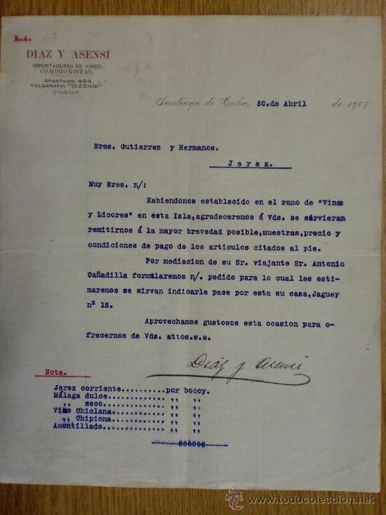 Cartas comerciais: CARTA COMERCIAL. SANTIAGO (CUBA). ABRIL 1907. DIAZ Y ASENSI. IMPORTADORES DE VINOS.