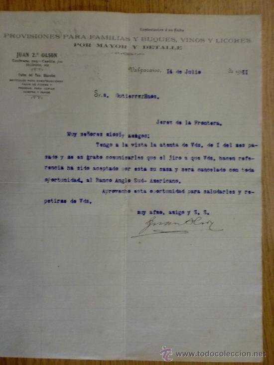Cartas comerciais: CARTA COMERCIAL. VALPARAISO (CHILE). ABRIL1911. JUAN  2&ordm; OLSON. POR MAYOR Y DETALLE.