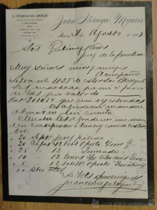 Lettere commerciali: CARTA COMERCIAL. MEXICO (MEXICO). AGOSTO 1907. LA INTEGRIDAD DEL COMERCIO. JUAN NORIEGA MIJARES.