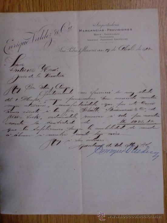 Lettere commerciali: CARTA COMERCIAL. SAN PEDRO DE MACORIS (R. DOMINICANA). ABRIL1912. ENRIQUE VALDEZ Y C&ordf;. MERCANCIAS.