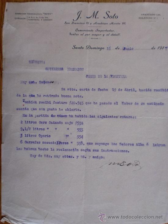 Lettres commerciales: CARTA COMERCIAL. SANTO DOMINGO (R. DOMINICANA). JUNIO 1917. J. M. SOTO. COMERCIANTE IMPORTADOR.