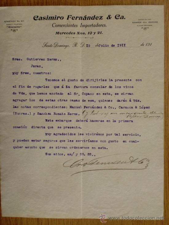 Lettres commerciales: CARTA COMERCIAL. SANTO DOMINGO (R. DOMINICANA). JULIO 1911. CASIMIRO FERNANDEZ Y CIA. COMERCIANTES.