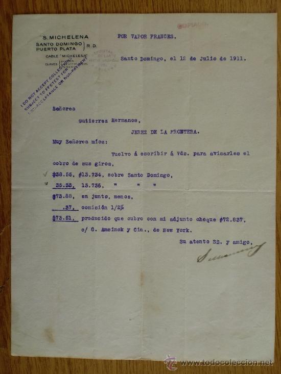 Lettres commerciales: CARTA COMERCIAL. SANTO DOMINGO (R. DOMINICANBA). JULIO 1911. S. MICHELENA.