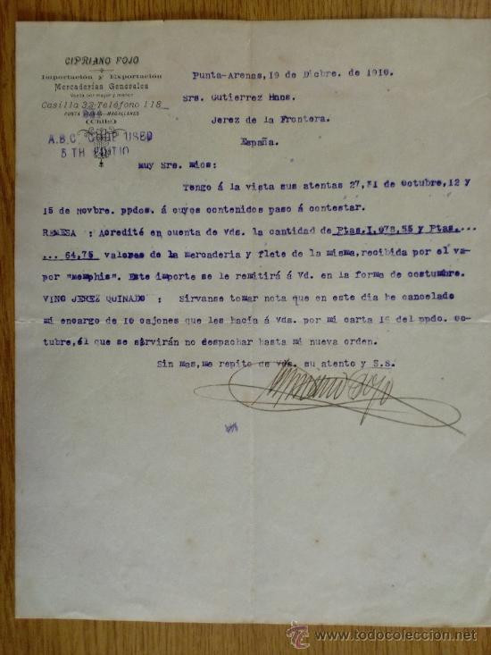 Lettres commerciales: CARTA COMERCIAL. PUNTA ARENAS (CHILE). DICIEMBRE 1910. CIPRIANO FOJO. IMPORTACION Y EXPORTACION.