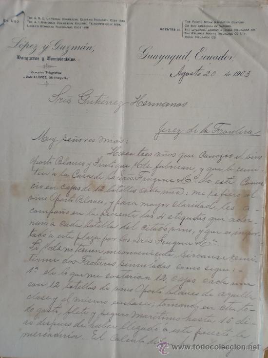 Lettere commerciali: CARTA COMERCIAL. GUAYAQUIL (ECUADOR). AGOSTO 1903. LOPEZ Y GUZMAN. BANQUEROS Y COMISIONISTAS.