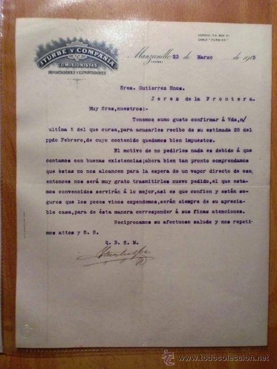 Cartas comerciais: CARTA COMERCIAL. MANZANILLO (CUBA). MARZO 1905. ITURBE Y COMPA&Ntilde;IA. COMISIONISTAS IMPORTADORES.