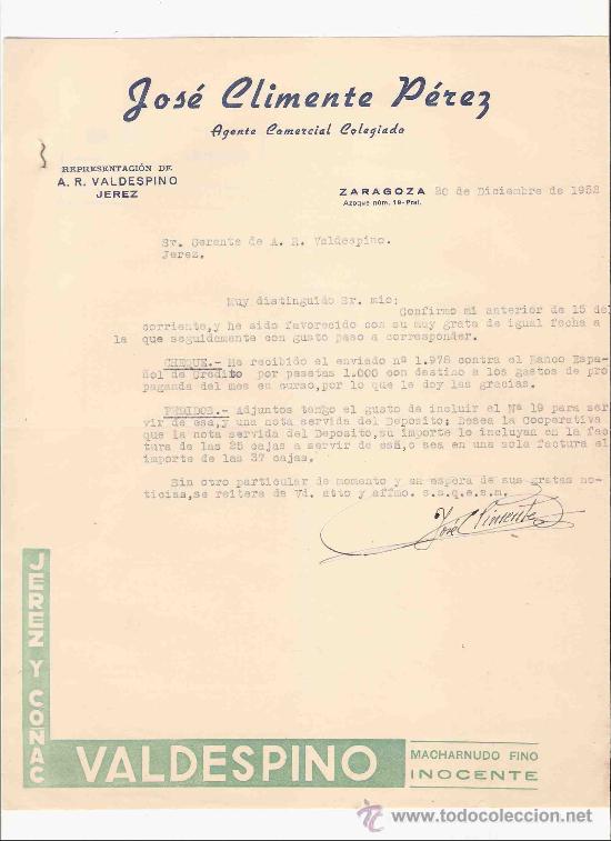 Lettres commerciales: ESPA&Ntilde;A. ZARAGOZA. CARTA. JOSE CLIMENTE PEREZ. AGENTE COMERCIAL. JEREZ Y CO&Ntilde;AC. 1952.