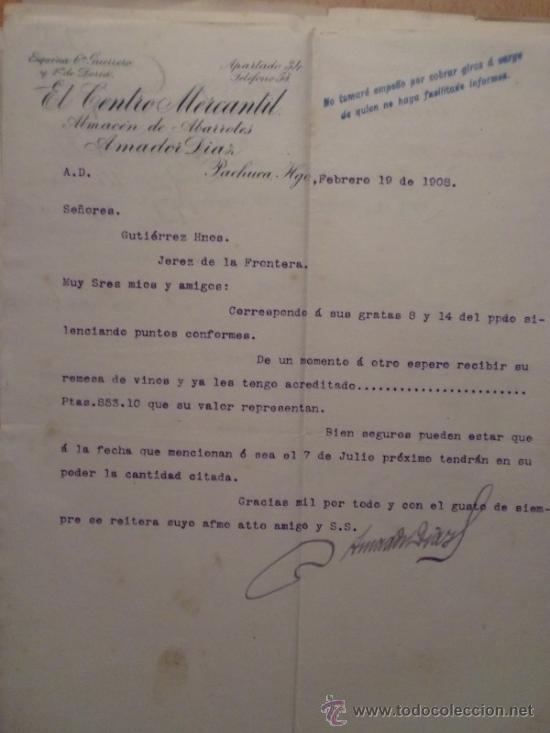 Lettres commerciales: CARTA COMERCIAL. PACHUCA (MEXICO). FEBRERO 1908. AMADOR DIAZ. EL CENTRO MERCANTIL. ABARROTES.