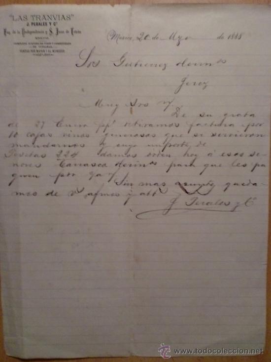 Lettres commerciales: CARTA COMERCIAL. MEXICO (MEXICO). MAYO 1888. J. PERALES Y CIA. LAS TRANVIAS. VENTAS AL POR MAYOR.