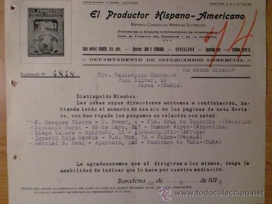 Gesch&auml;ftsbriefe: CARTA COMERCIAL. BARCELONA. AGOSTO 1923. EL PRODUCTOR HISPANO-AMERICANO. REVISTA COMERCIAL MENSUAL.