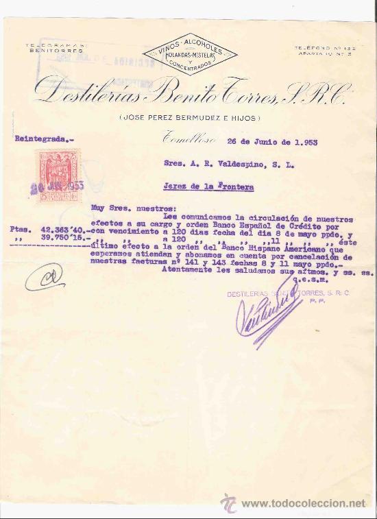 Gesch&auml;ftsbriefe: ESPA&Ntilde;A. TOMELLOSO. CARTA. DESTILERIAS BENITO TORRES. VINOS - ALCOHOLES. 1953.