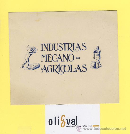 Cartas comerciales: Cartra comercial. original de prueba para industrias mecano-agricolas- muy bueno -grabado seco lacre