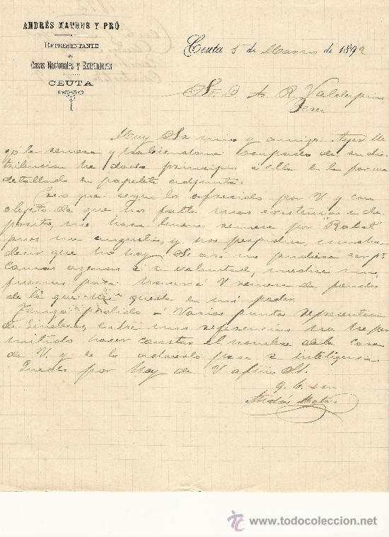 Gesch&auml;ftsbriefe: CEUTA, 5 DE MARZO DE 1892. CARTA COMERCIAL ANDR&Eacute;S MATRES Y PR&Oacute;