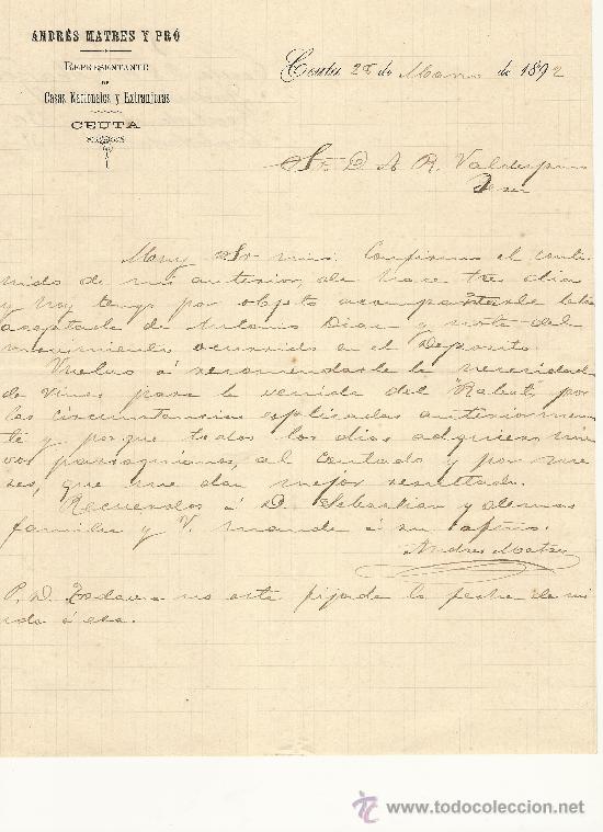 Gesch&auml;ftsbriefe: CEUTA, 28 DE MARZO DE 1892. CARTA COMERCIAL ANDR&Eacute;S MATRES Y PR&Oacute;