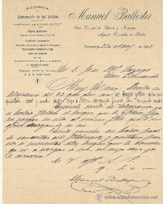 Gesch&auml;ftsbriefe: TORREVIEJA 25 DE NOVIEMBRE DE 1902 CARTA COMERCIAL MANUEL BALLESTER