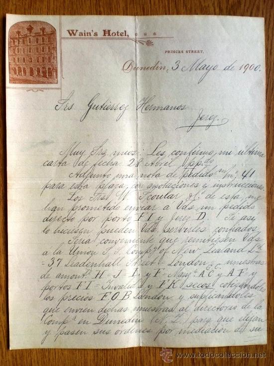 Commercial Letters: CARTA COMERCIAL. DUNEDIN. NUEVA ZELANDA. MAYO 1900. WAIN&acute;S HOTEL.