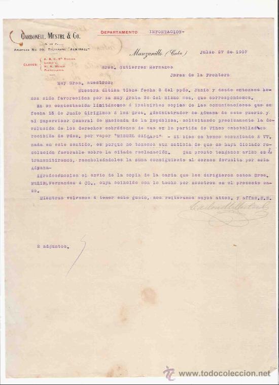 Gesch&auml;ftsbriefe: CUBA. MANZANILLO. CARBONELL, MESTRE & CO. DEPARTAMENTO IMPORTACION. 1907.