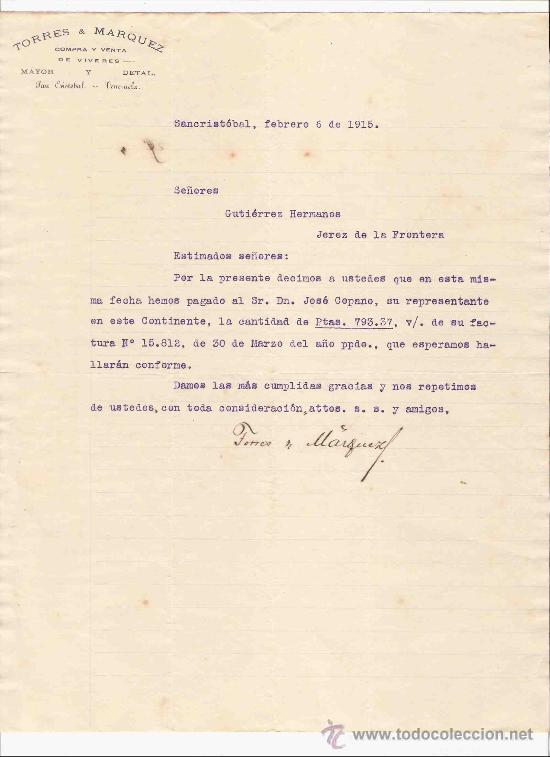 Gesch&auml;ftsbriefe: VENEZUELA. SAN CRISTOBAL. CARTA. TORRES Y MARQUEZ. COMPRA Y VENTA DE VIVERES. 1915.