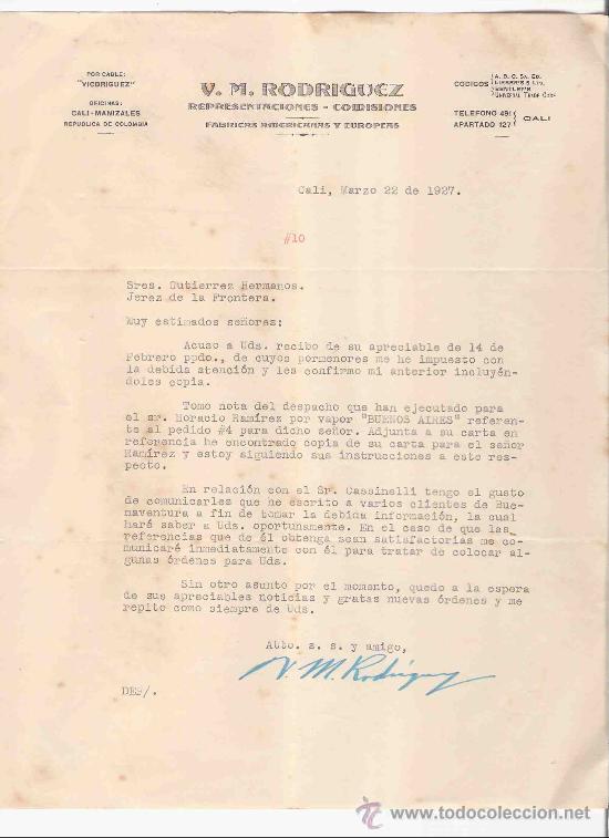 Gesch&auml;ftsbriefe: COLOMBIA. CALI. CARTA. V. M. RODRIGUEZ. REPRESENTACIONES, COMISIONES. FABRICAS. 1927.